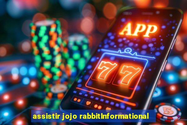 assistir jojo rabbitInformational